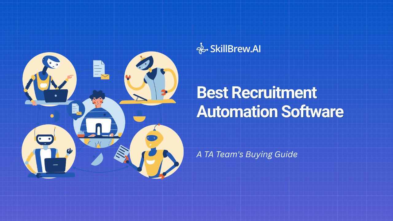 Best Recruitment Automation Software in 2026: A TA Team's Buying Guide