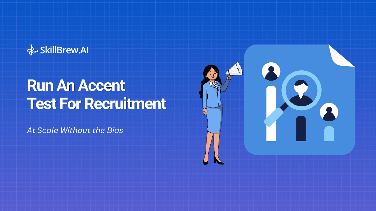 How to Run an Accent Test for Recruitment at Scale (Without the Bias)