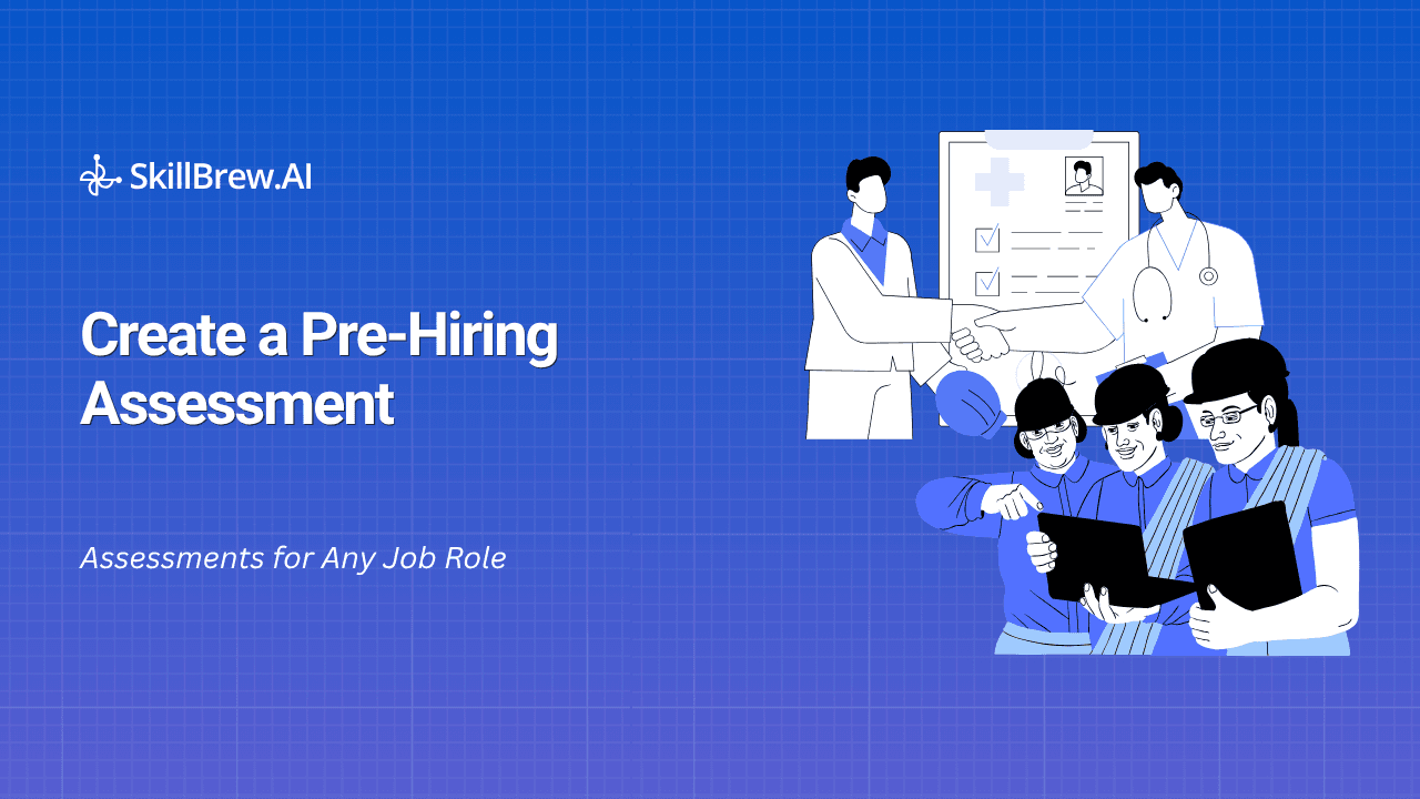 How to Create a Pre Hiring Assessment for Any Job Role