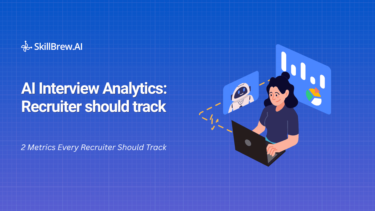 AI Interview Analytics: 12 Metrics Every Recruiter Should Track
