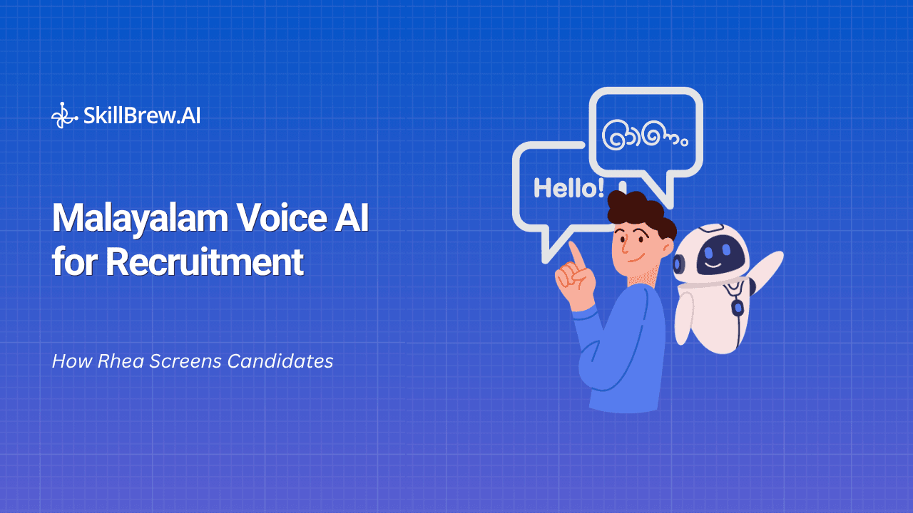 Malayalam Voice AI for Recruitment: How Rhea Screens Candidates