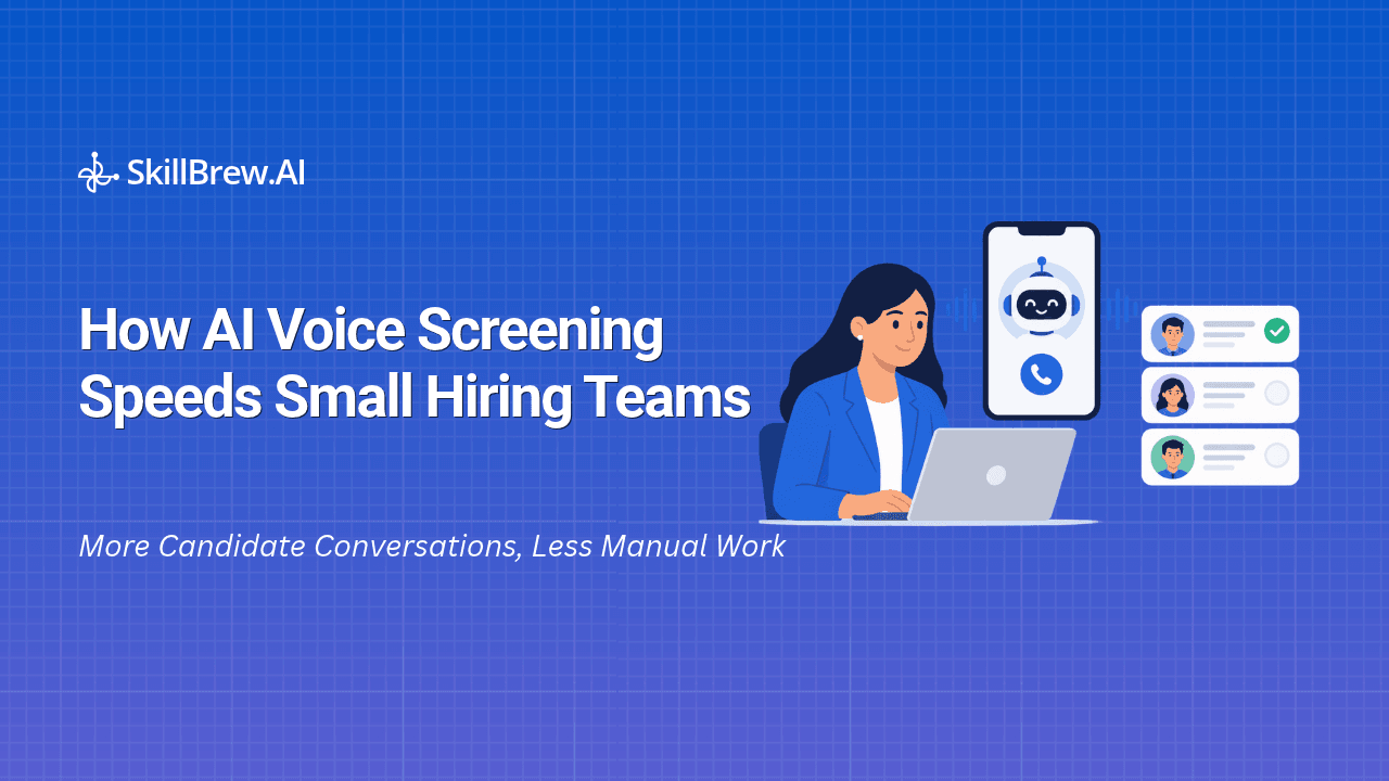 How AI Voice Screening Speeds Small Hiring Teams