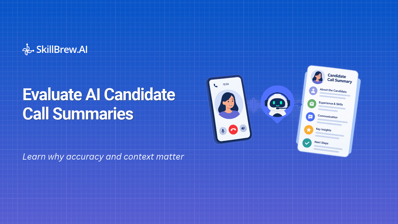 How to Evaluate AI Candidate Call Summaries